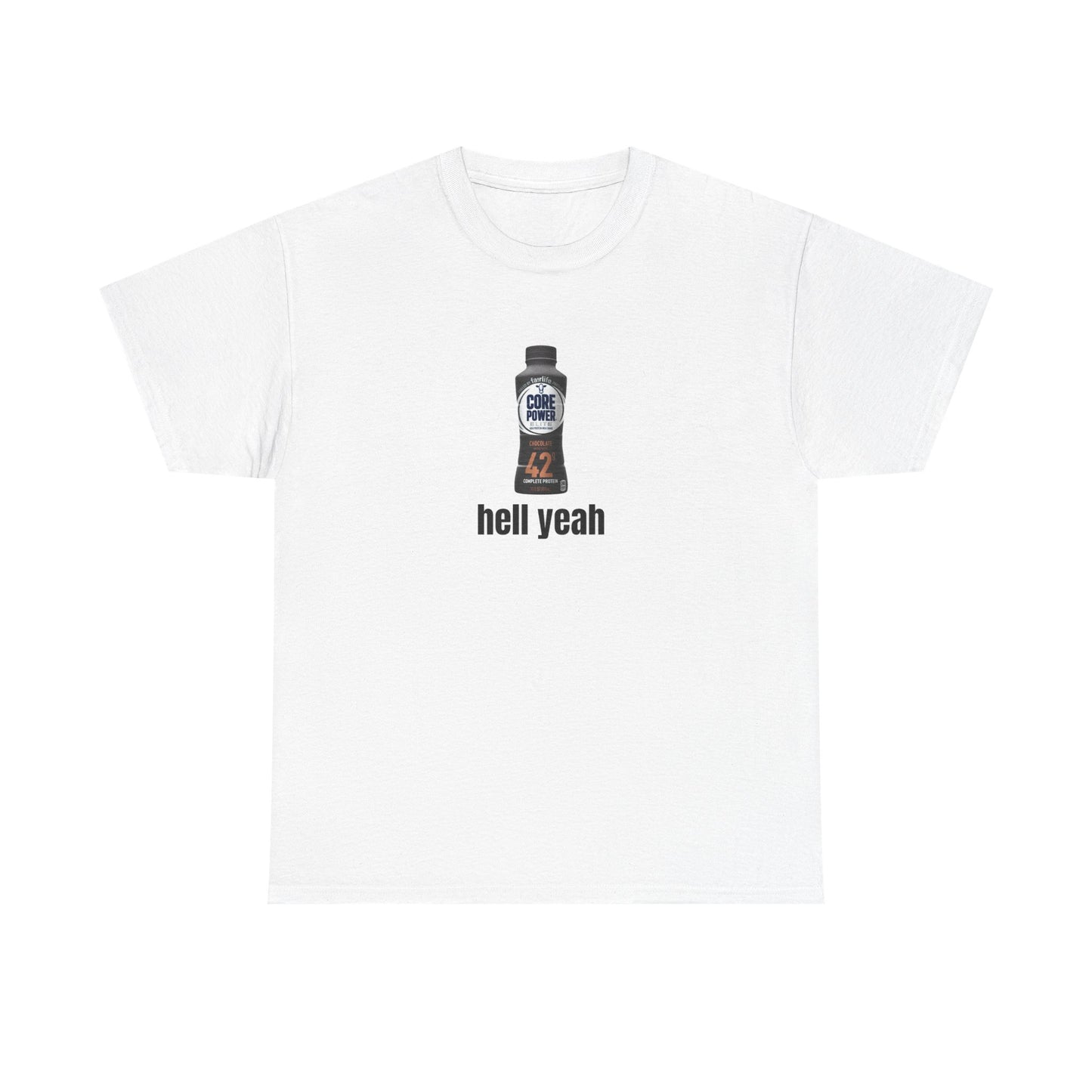 Protein Shake "Hell Yeah" Meme T-Shirt