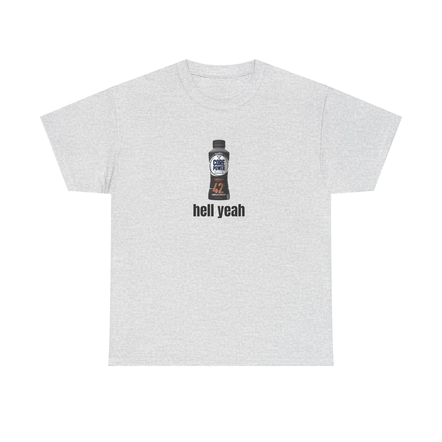 Protein Shake "Hell Yeah" Meme T-Shirt