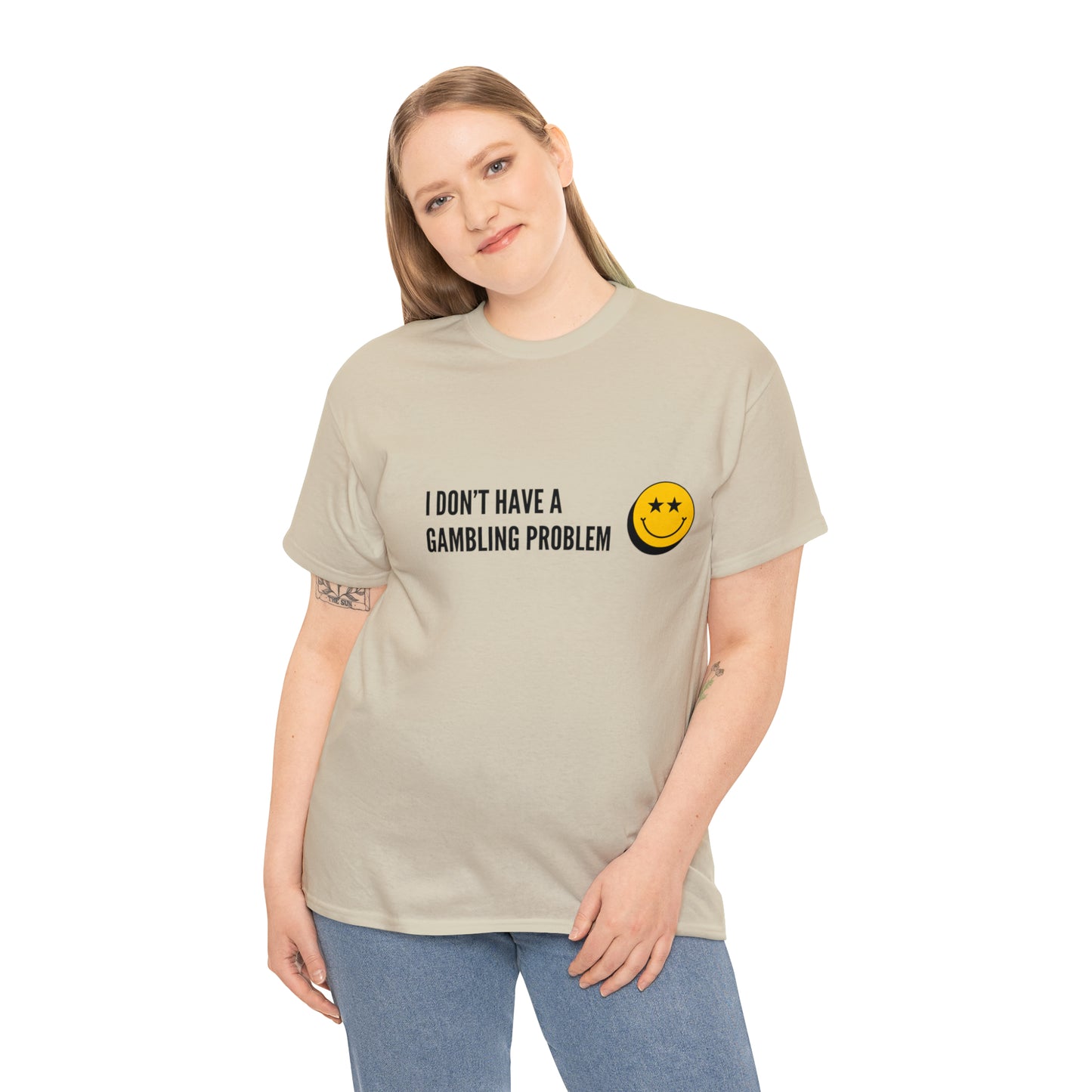 "I Don't Have a Gambling Problem" T-Shirt