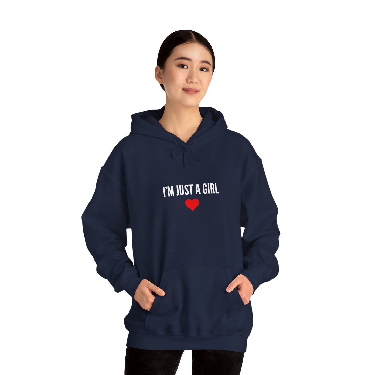 "I'm Just a Girl" Hoodie