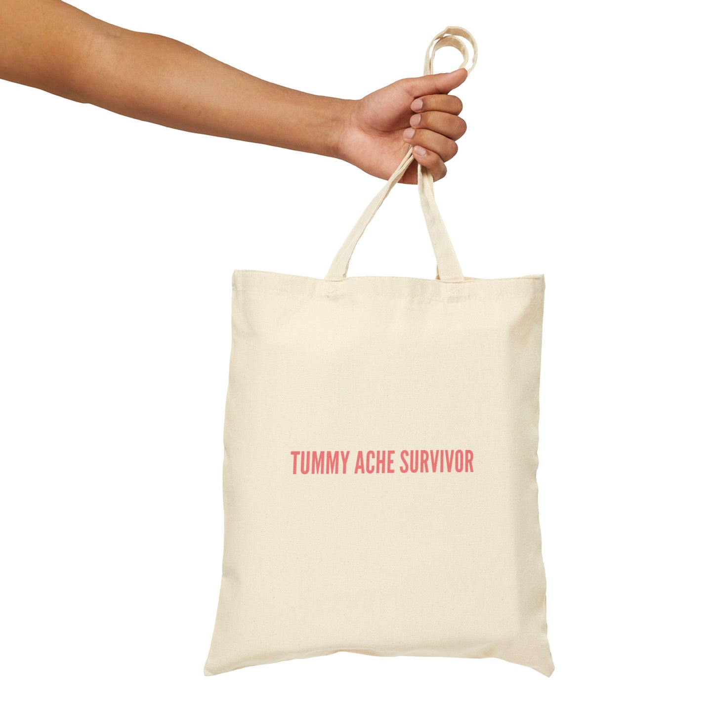 "Tummy Ache Survivor" Tote Bag