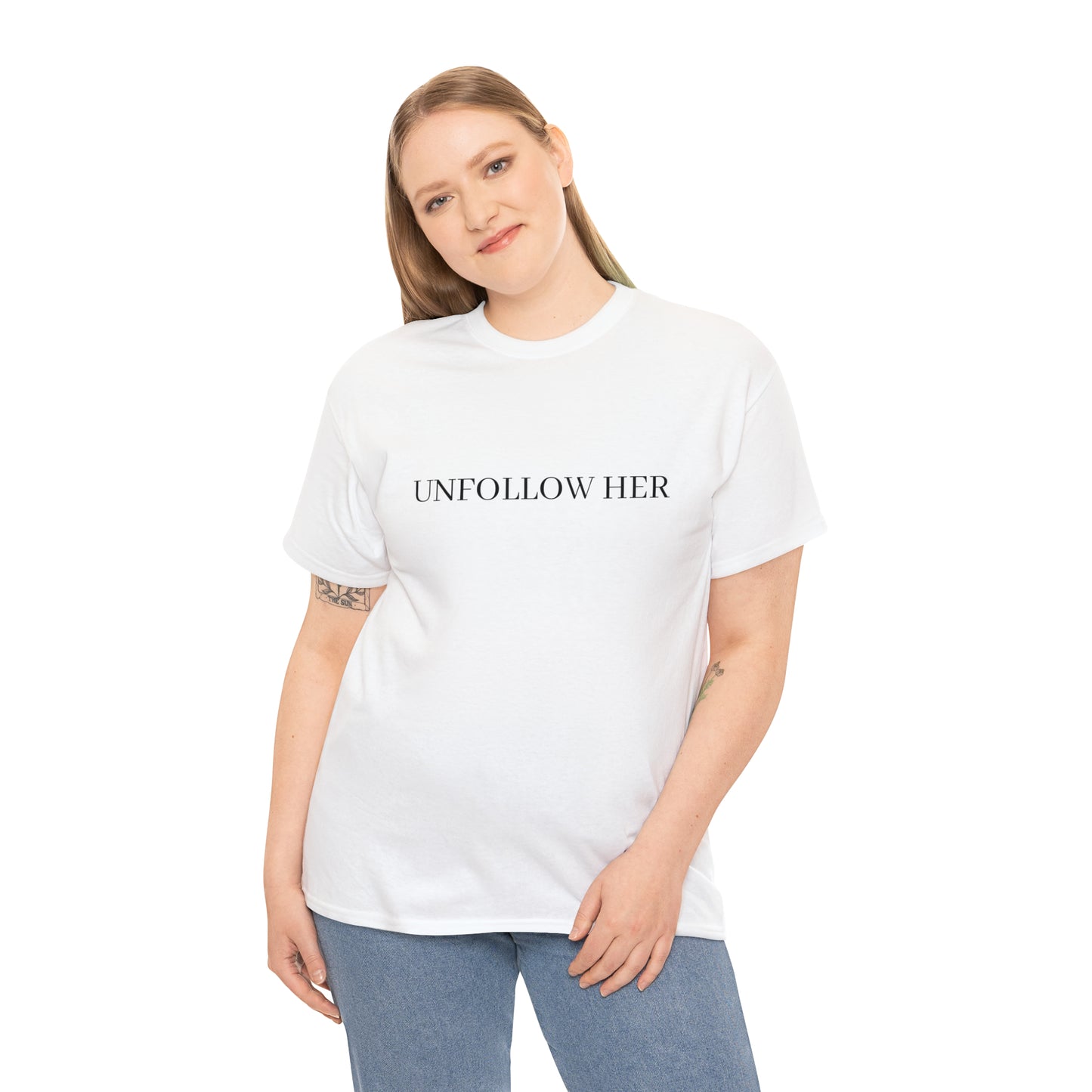 Unfollow Her T-Shirt